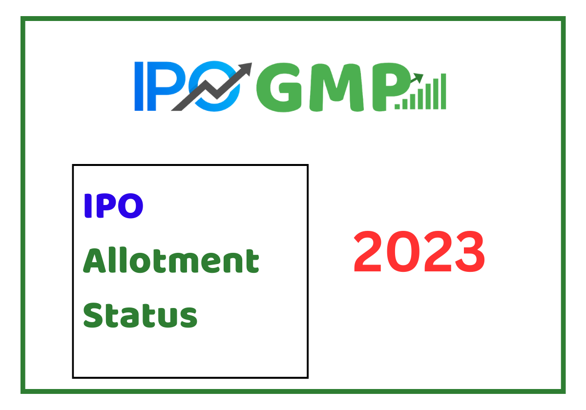 IPO Allotment Status, Check IPO Status Online, Date, Allotment Link