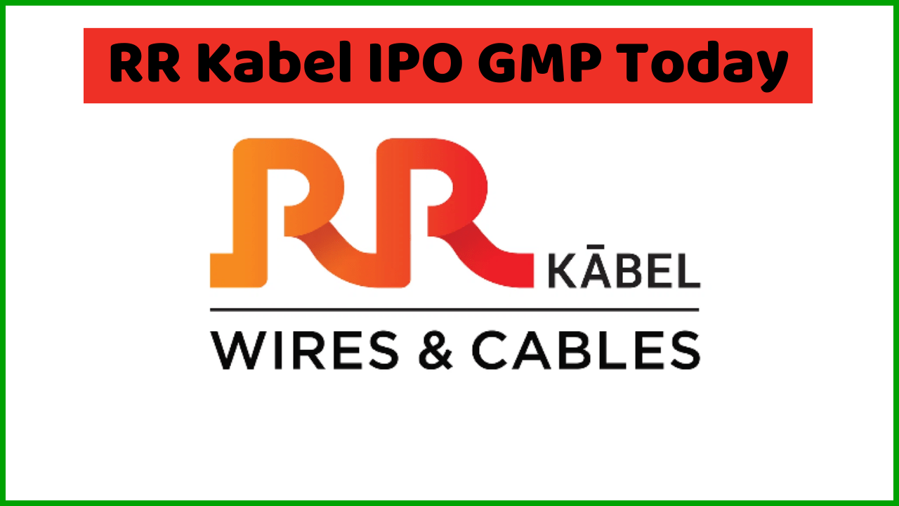 RR Kabel IPO GMP Today