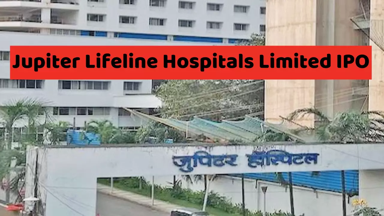 Jupiter Lifeline Hospitals Limited IPO