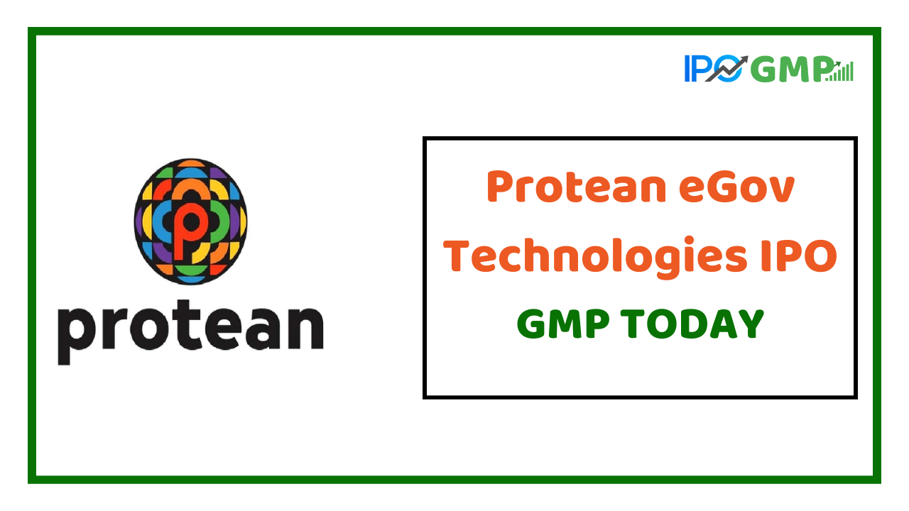 Protean eGov Technologies IPO GMP Today