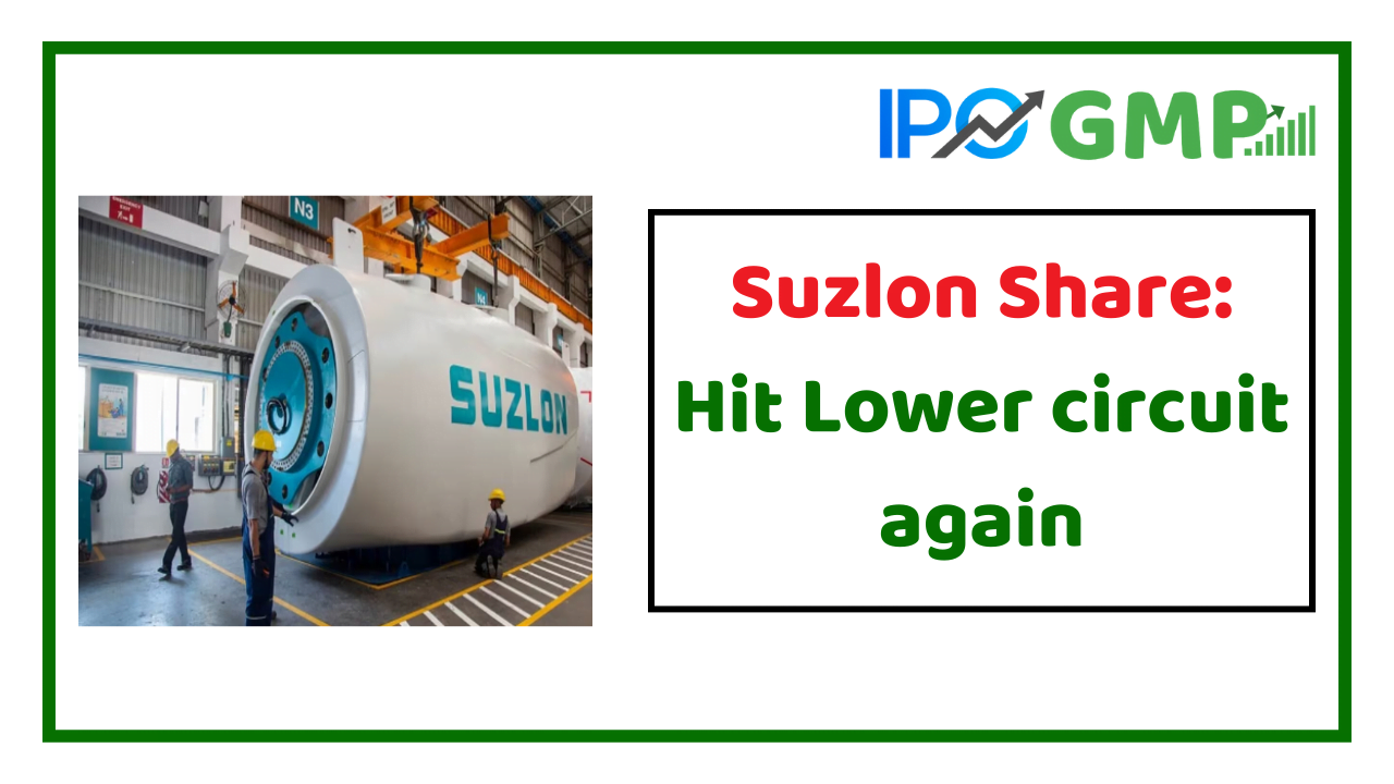 Suzlon share hit the lower circuit