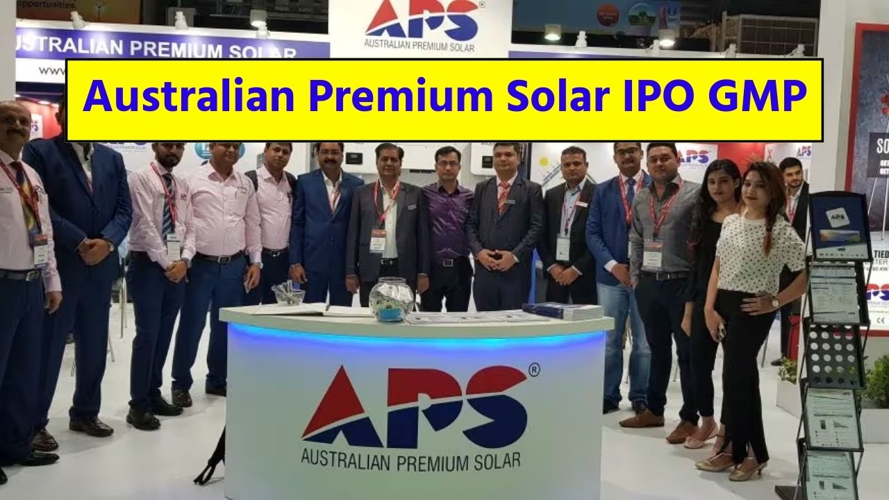 Australian Premium Solar IPO GMP Today