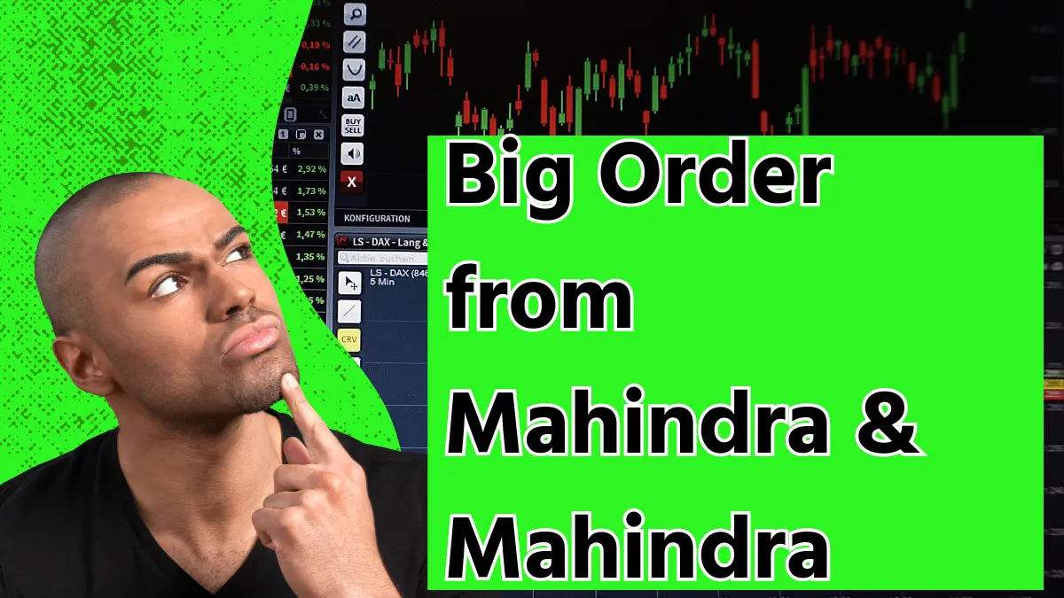Big Order from Mahindra & Mahindra